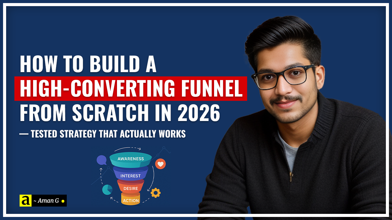 How to Build a High-Converting Funnel From Scratch in 2026